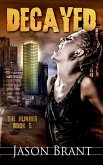 Decayed (The Hunger, #5) (eBook, ePUB)
