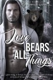 Love Bears All Things (eBook, ePUB)