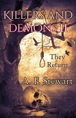 Killers and Demons II: They Return (eBook, ePUB) - Stewart, A. F.