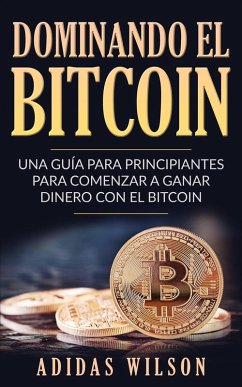 Dominando el bitcoin (eBook, ePUB) - Wilson, Adidas