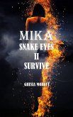 Mika snake eyes II (MIKA., #2) (eBook, ePUB)