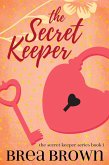 The Secret Keeper (eBook, ePUB)