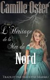 L'héritage de la mer du Nord (eBook, ePUB)