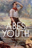 Abe's Youth (eBook, ePUB)