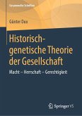 Historisch-genetische Theorie der Gesellschaft (eBook, PDF)