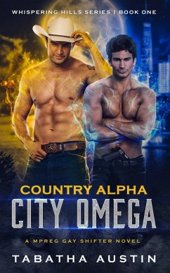 Country Alpha City Omega (Whispering Hills, #1) (eBook, ePUB) - Austin, Tabatha