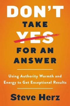 Don't Take Yes for an Answer (eBook, ePUB) - Herz, Steve