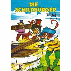 Die Schildbürger (MP3-Download) - Schönberg, Johann Friedrich von