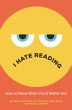 I Hate Reading (eBook, ePUB) - Bild 1