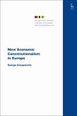 New Economic Constitutionalism in Europe (eBook, PDF)