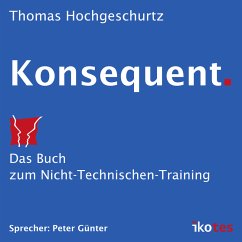 Konsequent. (MP3-Download) - Hochgeschurtz, Thomas