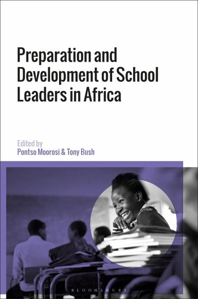 Preparation and Development of School Leaders in Africa (eBook, ePUB) Preparation and Development of School Leaders in Africa (eBook, ePUB)