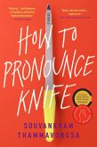 How to Pronounce Knife (eBook, ePUB)