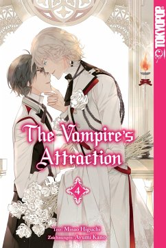 The Vampire's Attraction / The Vampire s Attraction Bd.4 (eBook, PDF) - Kano, Ayumi; Higuchi, Misao