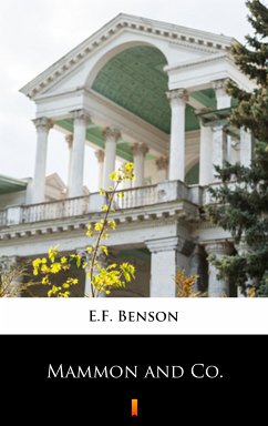 Mammon and Co. (eBook, ePUB) - Benson, E.F.