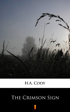 The Crimson Sign (eBook, ePUB) - Cody, H.A.