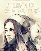 La tierra de los rostros quemados I (eBook, ePUB)