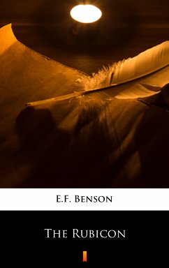 The Rubicon (eBook, ePUB) - Benson, E.F.
