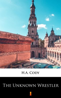 Cover The Unknown Wrestler (eBook, ePUB)