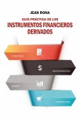 Guia práctica de los instrumentos financieros derivados (eBook, ePUB)