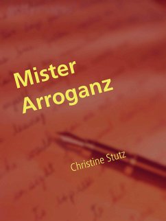 Mister Arroganz (eBook, ePUB)