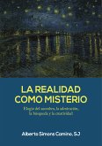 La realidad como misterio (eBook, ePUB)