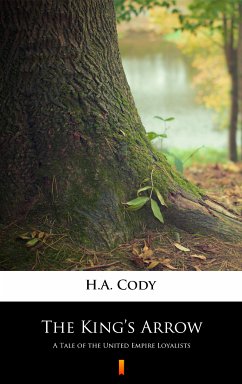 The King’s Arrow (eBook, ePUB) - Cody, H.A.