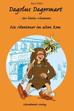 Cover Dagolus Dagermart - der kleine Schamane (eBook, ePUB)