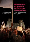 Movimientos de mujeres indígenas en Latinoamérica (eBook, ePUB)