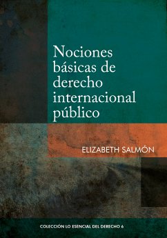 Nociones básicas de derecho internacional público (eBook, ePUB) - Salmón, Elizabeth