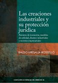 Las creaciones industriales y su protección jurídica (eBook, ePUB)