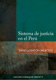 Sistema de justicia en el Perú (eBook, ePUB)