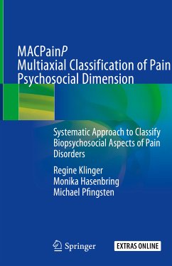MACPainP Multiaxial Classification of Pain Psychosocial Dimension (eBook, PDF) - Klinger, Regine; Hasenbring, Monika; Pfingsten, Michael