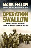 Operation Swallow (eBook, ePUB)