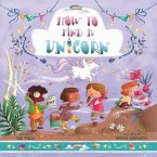 How to Find a Unicorn (eBook, ePUB)