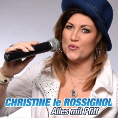 Alles Mit Pfiff - Christine Le Rossignol