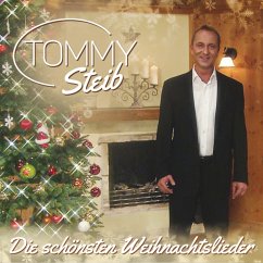 Die Schönsten Weihnachtslieder - Steib,Tommy