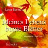 Meines Lebens bunte Blätter... - Bild 1