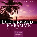 Die Urwaldhebamme (MP3-Download)