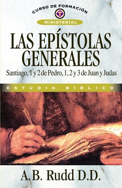 Epístolas generales (eBook, ePUB) - Rudd, Agustus B.