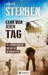 Sterben kann man jeden Tag (eBook, ePUB) - Bild 1