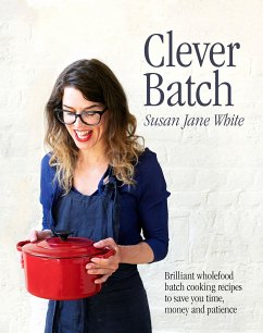 Clever Batch (eBook, ePUB) - White, Susan Jane