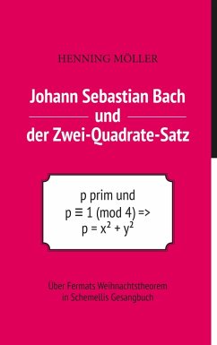 Johann Sebastian Bach und der Zwei-Quadrate-Satz (eBook, PDF)