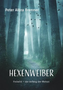 Hexenweiber (eBook, ePUB)