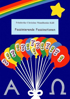 Faszinierende Faszinationen (eBook, ePUB)