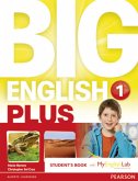 Big English Plus American Edition 1 Students' Book with MyEnglishLab Access Code Pack New Edition, m. 1 Beilage, m. 1 On