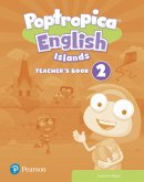 Poptropica English Islands Level 2 Teacher's Book with Online World Access Code + Test Book pack, m. 1 Beilage, m. 1 Onl