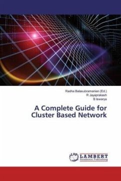 A Complete Guide for Cluster Based Network