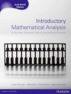 Introductory Mathematical Analysis for Business, Economics and Life and Social Sciences (Arab World Editions) with MathX - Haeussler, Ernest F;Paul, Richard S.;Wood, Richard J.