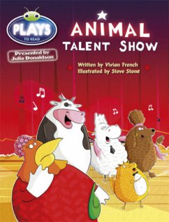 Julia Donaldson Plays Blue (KS1)/1B Animal Talent 6-pack - French, Vivian;Sutherland, Rachael;Donaldson, Julia